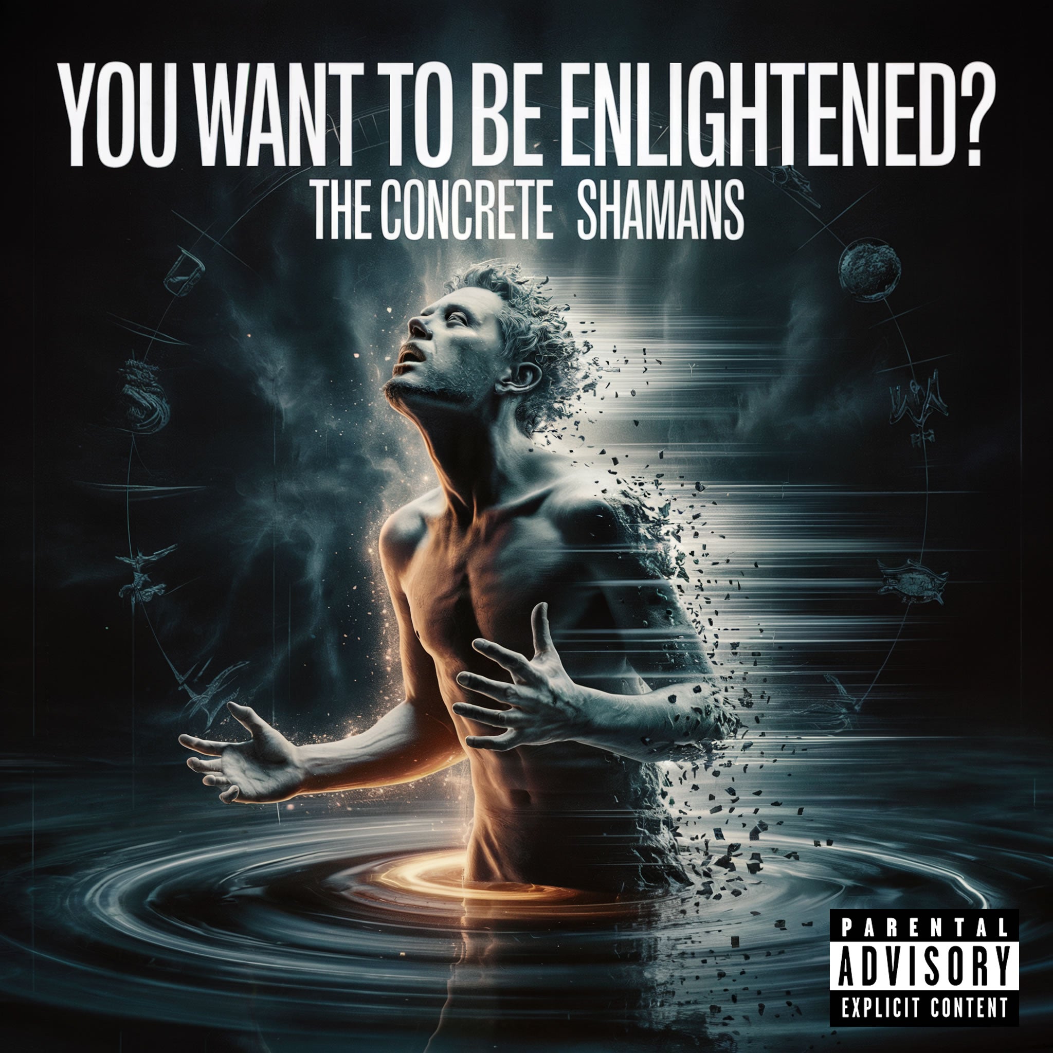 You Want To Be Enlightened? - Digital Deluxe Album