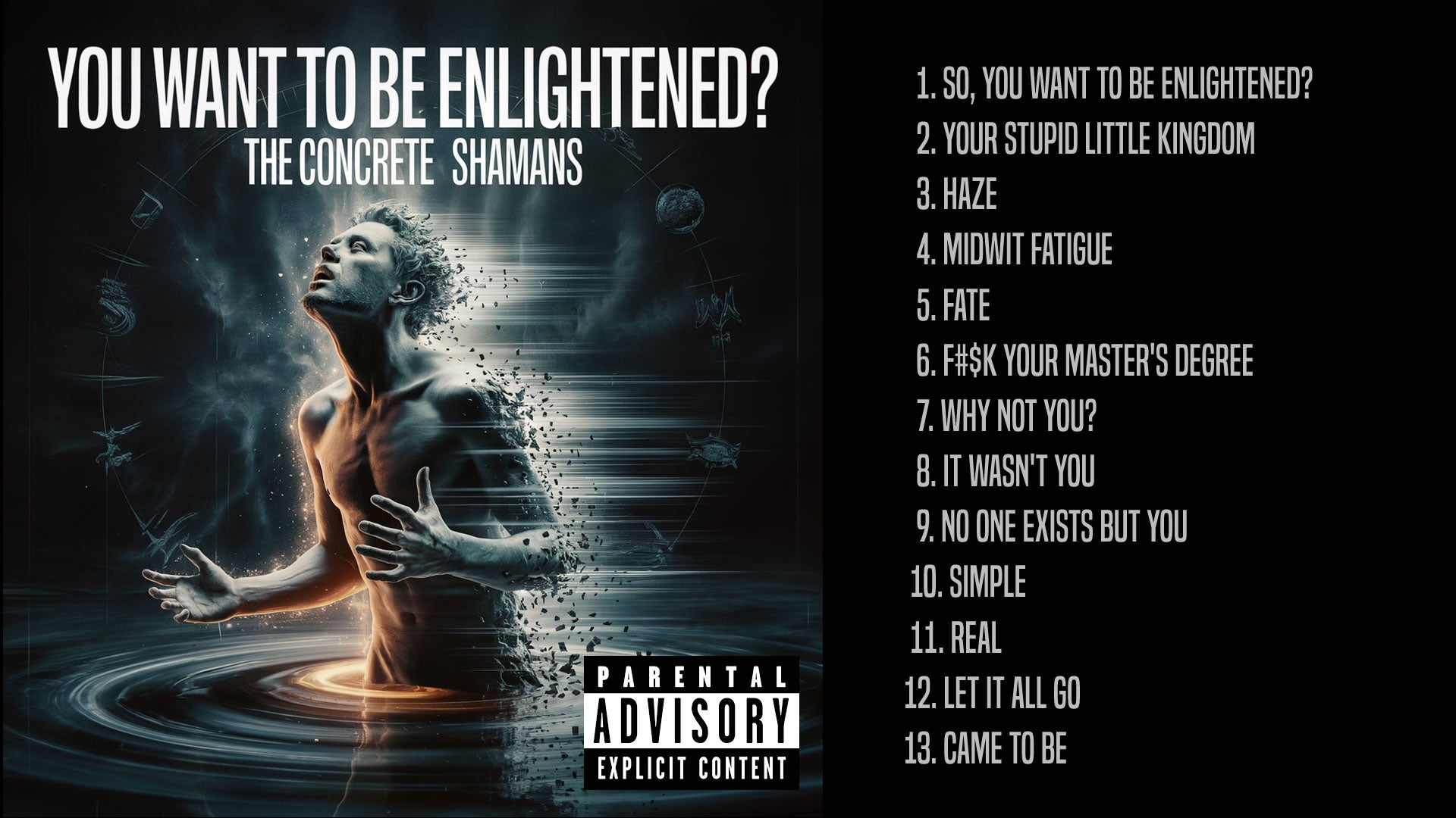 You Want To Be Enlightened? - Digital Deluxe Album